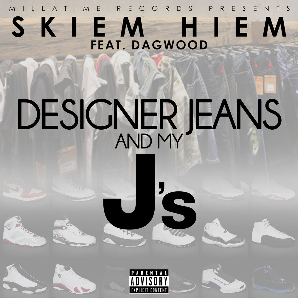 Picture of Designer Jeans and My J's (feat. Dagwood)