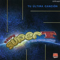 Cover of Tu Última Canción (El Líder de las Bandas)