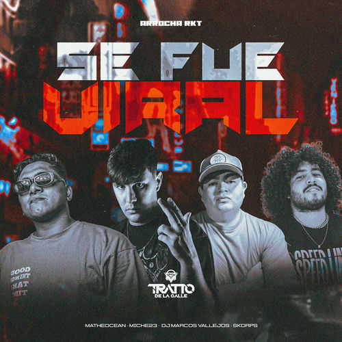Se Fue Viral (Arrocha Rkt)