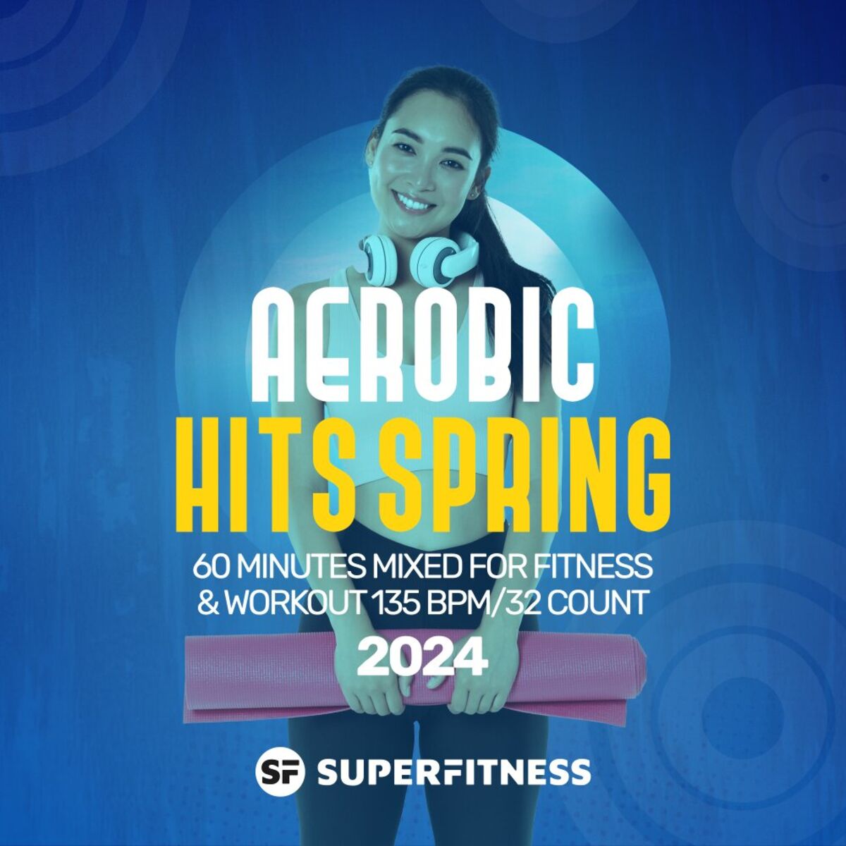 Album cover of Aerobic Hits Spring 2024: 60 Minutes Mixed for Fitness & Workout 135 bpm/32 Count