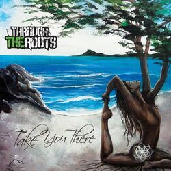 Cover of Take You There