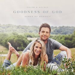 Cover of Goodness of God: Songs of Worship