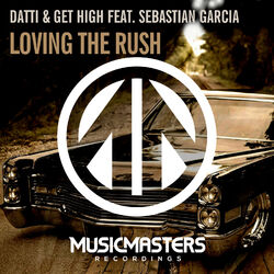 Cover of Loving the Rush