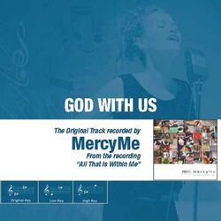 Cover of God with Us (The Original Accompaniment Track as Performed by MercyMe)