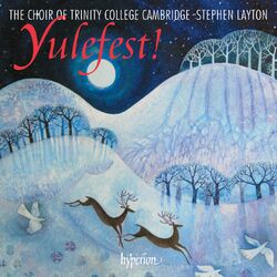 Cover of Yulefest! - Christmas Music & Carols from Trinity College Cambridge