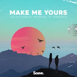 Cover of Make Me Yours (feat. Rosendale)