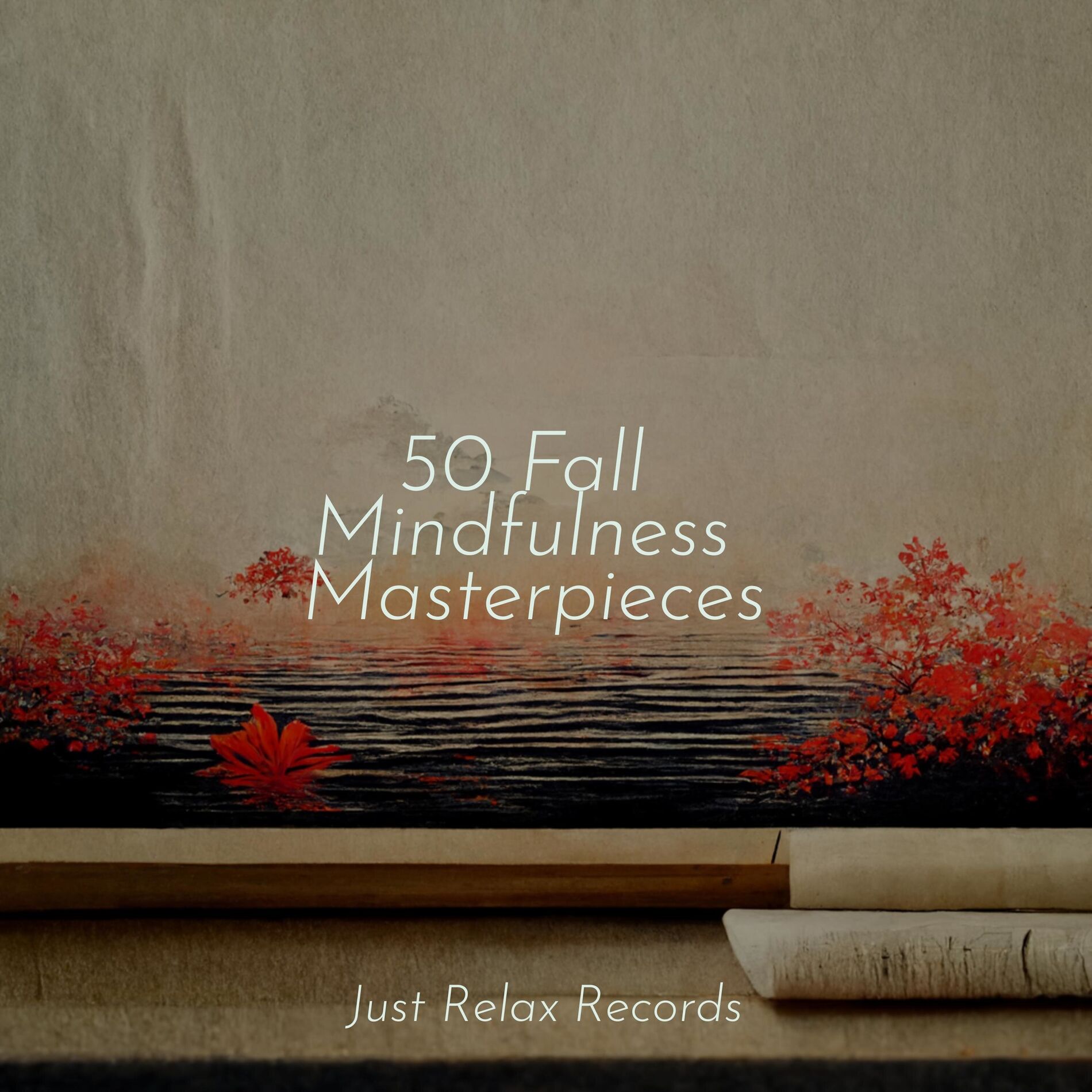 Album cover of 50 Fall Mindfulness Masterpieces