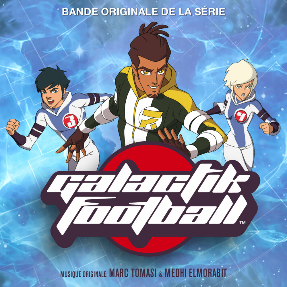 Picture of Galactik Football (Bande originale de la série)