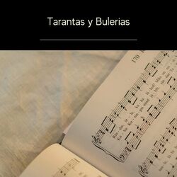 Tarantas y Bulerias
