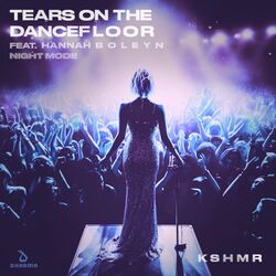 Cover of Tears On The Dancefloor (feat. Hannah Boleyn) [Night Mode]