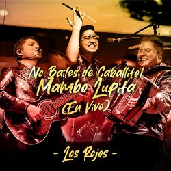 Cover of No Bailes De Caballito / Mambo Lupita (En Vivo)