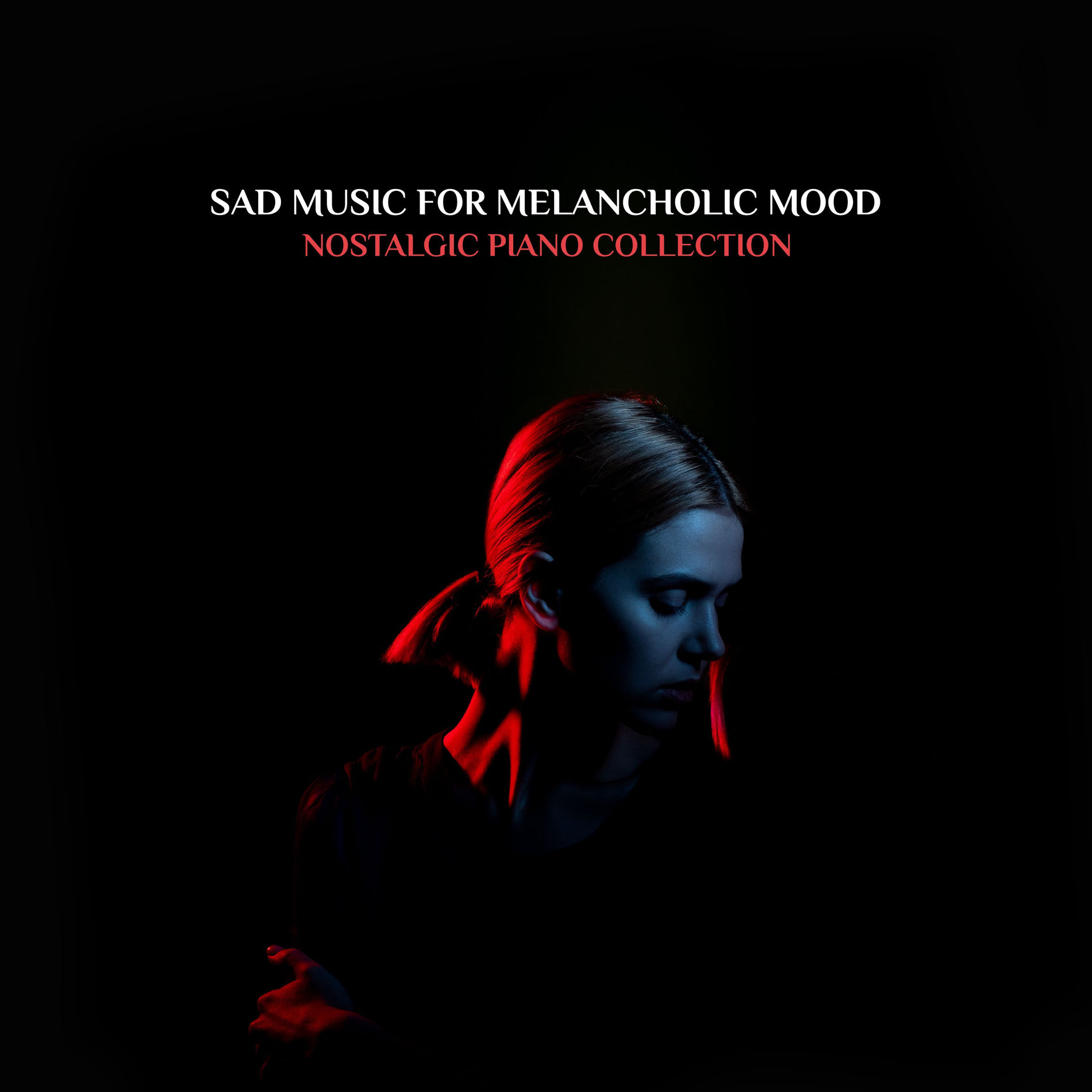 Easy Listening Relaxation Piano Radio - Sad Music for Melancholic