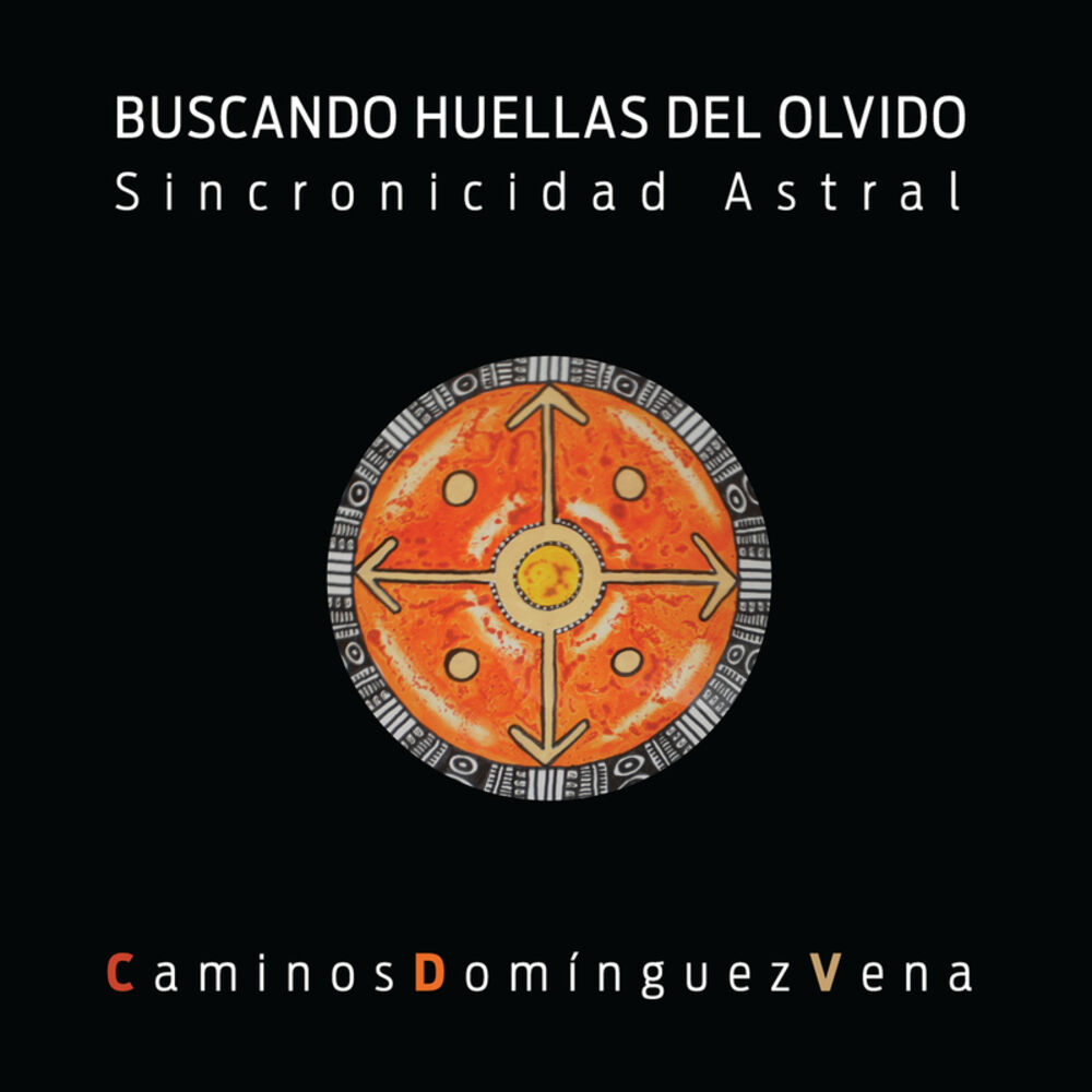 Picture of Buscando Huellas del Olvido: Sincronicidad Astral