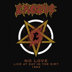 Cover of No Love (Live, At Day In The Dirt, 1984)