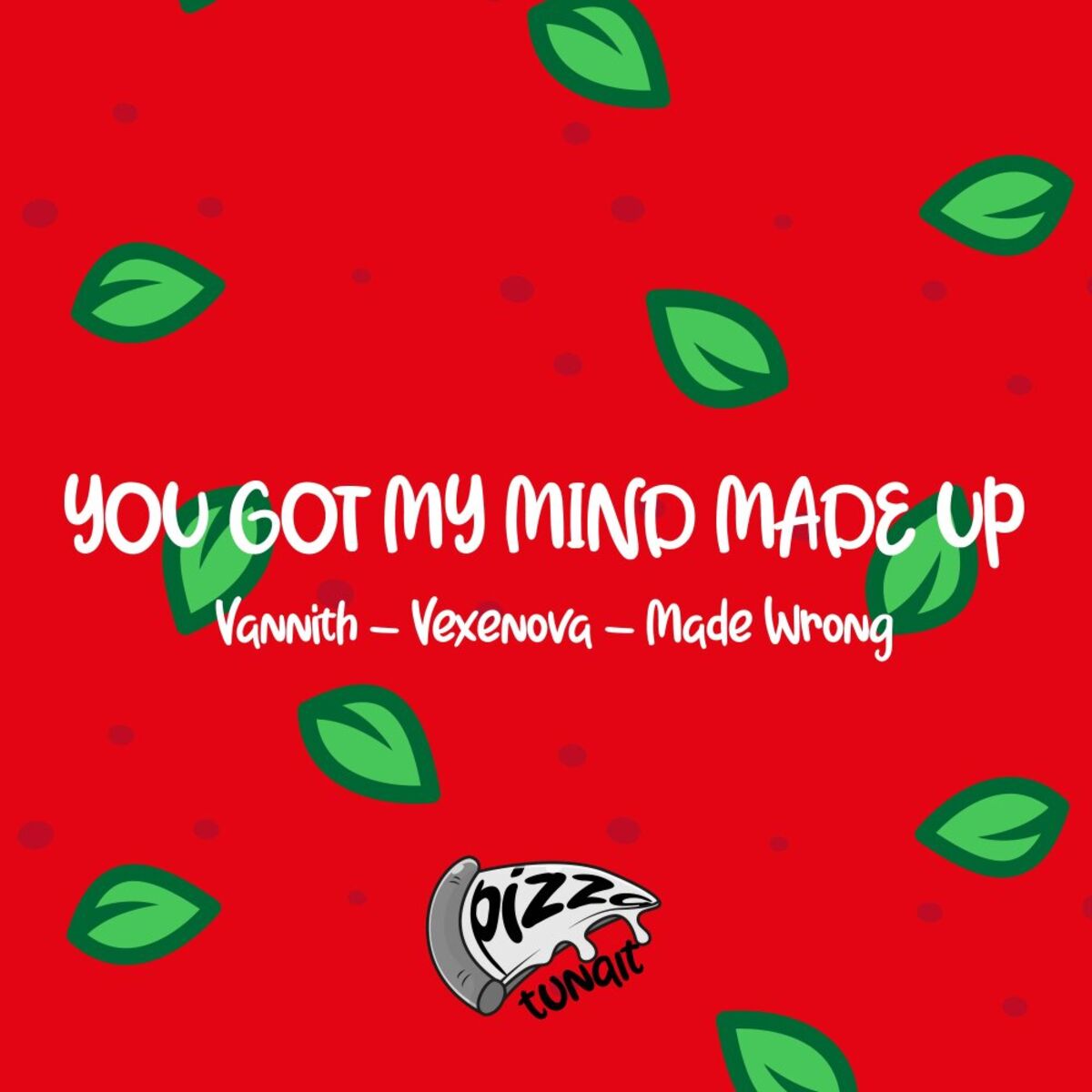 Album cover of You got my mind made up