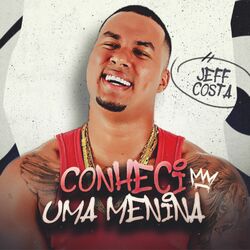 Cover of Conheci uma Menina
