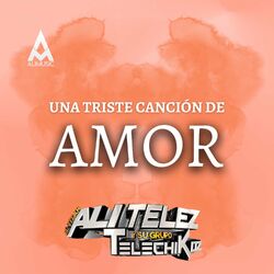 Cover of Una Triste Canción de Amor