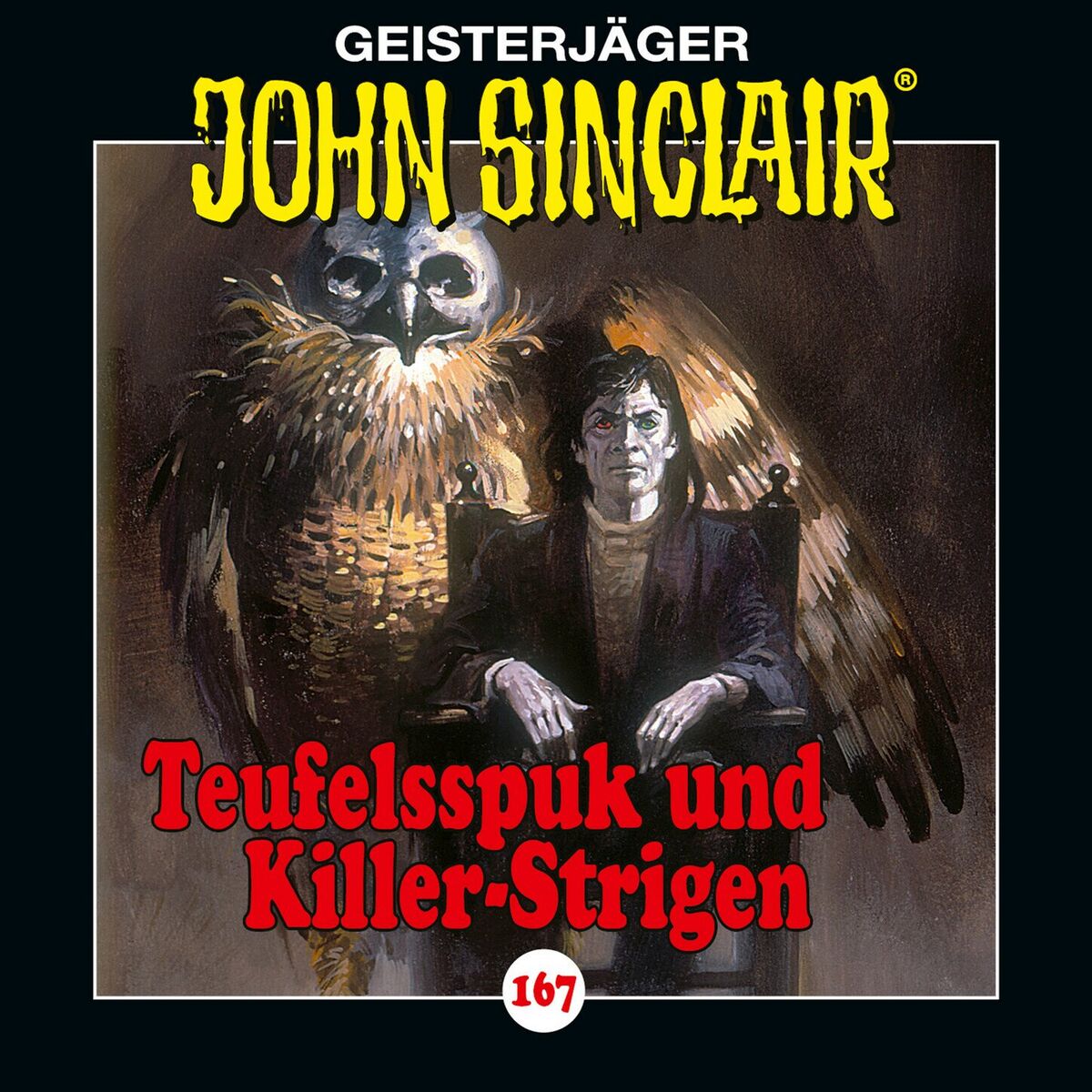 Album cover of Kapitel 1 - Folge 167: Teufelsspuk und Killer-Strigen
