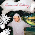 homesick holiday
