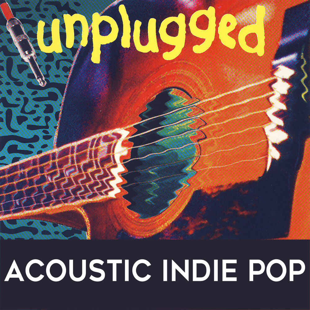 Picture of Unplugged: Acoustic Indy Pop