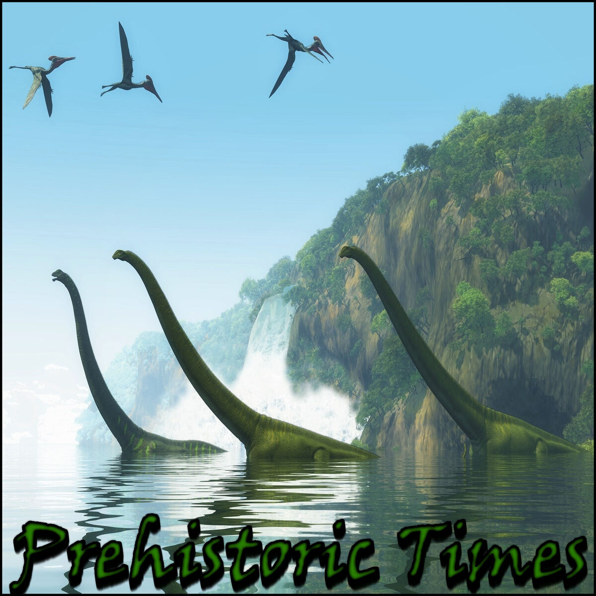 Album cover of Prehistoric Times