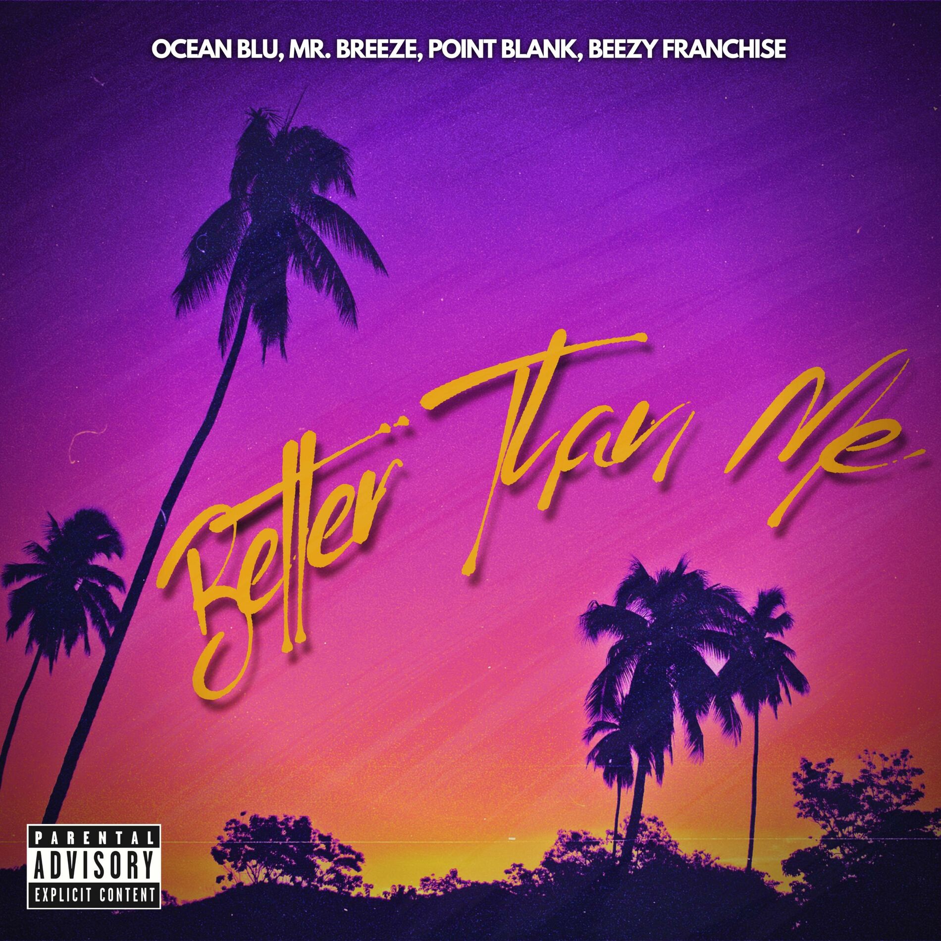 Album cover of Better Than Me (feat. Mr. Breeze, Beezy Franchise & Point Blank)