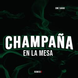Cover of Champaña en la Mesa (Remix)