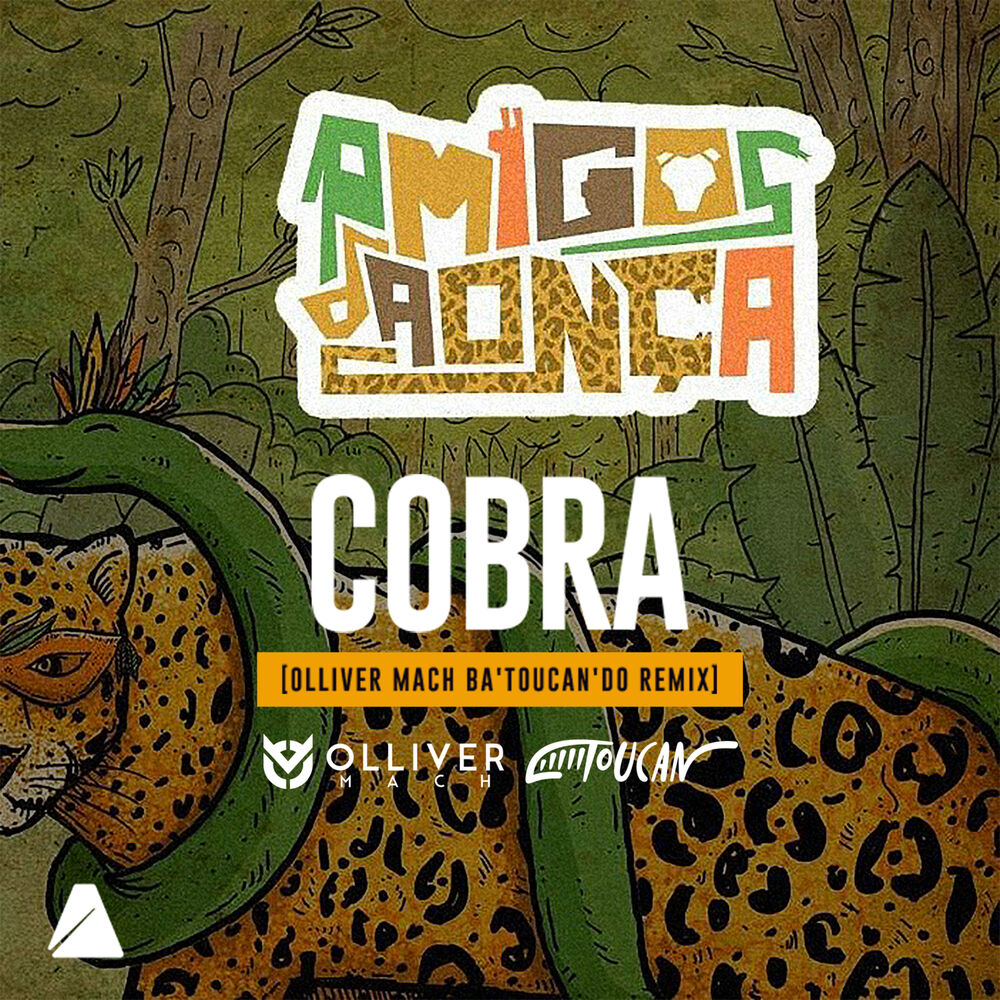 Picture of Cobra (Olliver Mach Ba'toucan'do Remix)