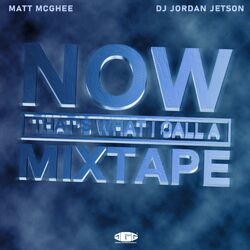 Cover of Now That's What I Call A Mixtape