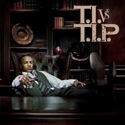Cover of T.I. VS T.I.P.