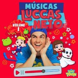 Cover of Músicas Luccas Neto (Vol. 1)