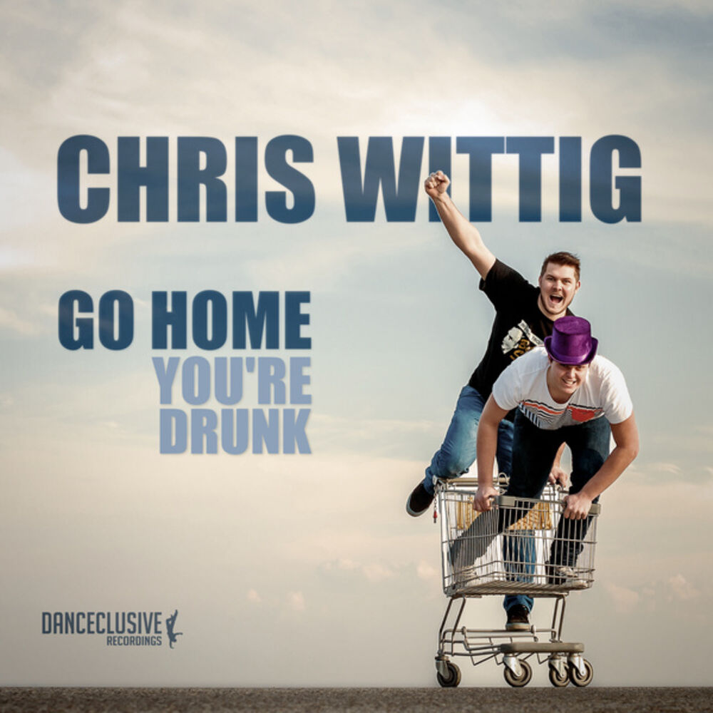 Picture of Go Home, You're Drunk