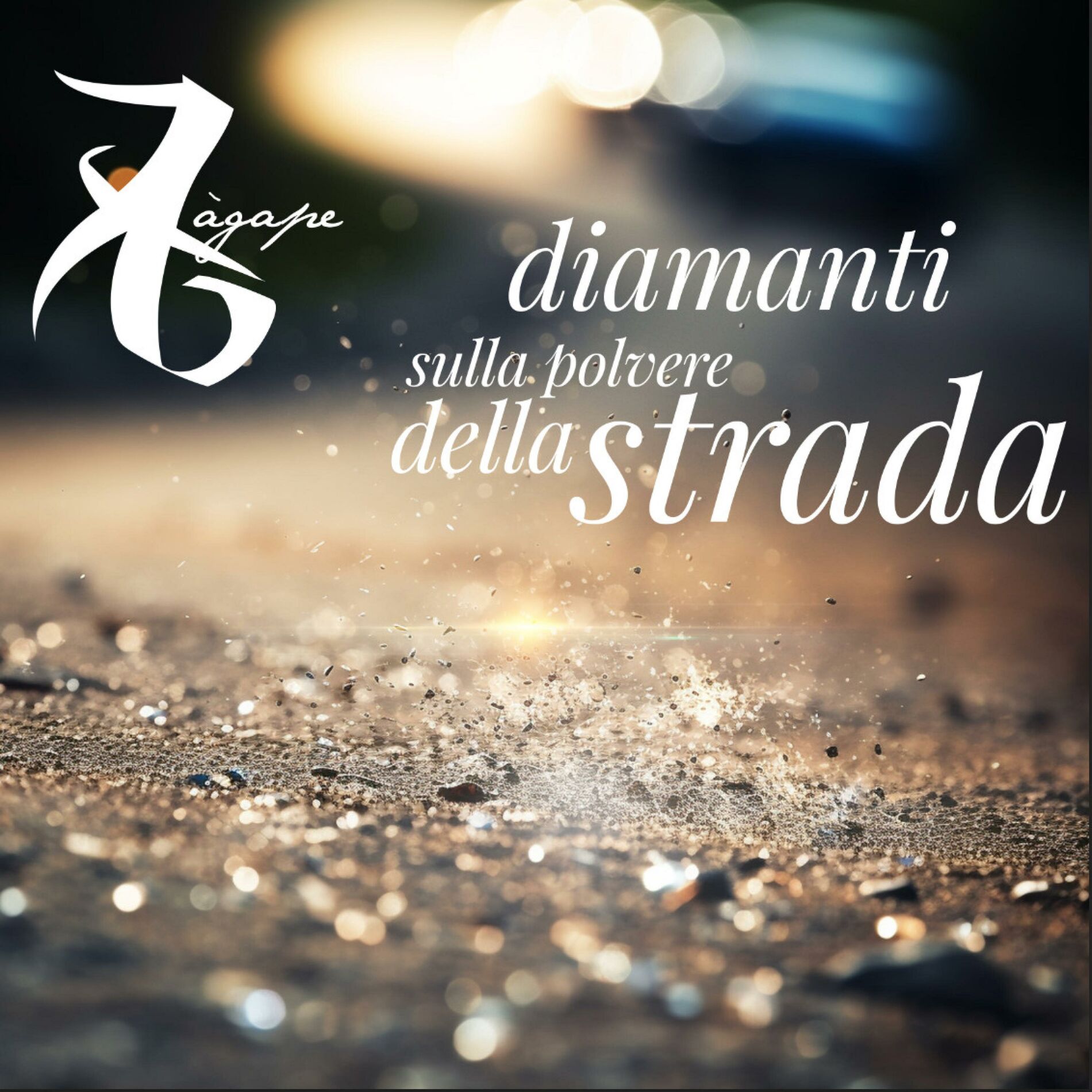 Album cover of Diamanti sulla polvere della strada