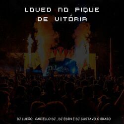 Cover of Loved no Pique de Vitória