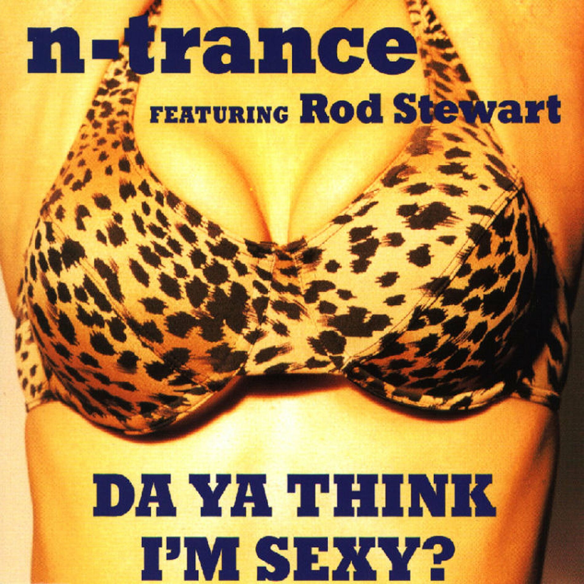 Album cover of Da Ya Think I'm Sexy?