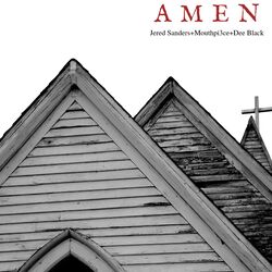 Cover of Amen (feat. Jered Sanders & Mouthpi3ce)