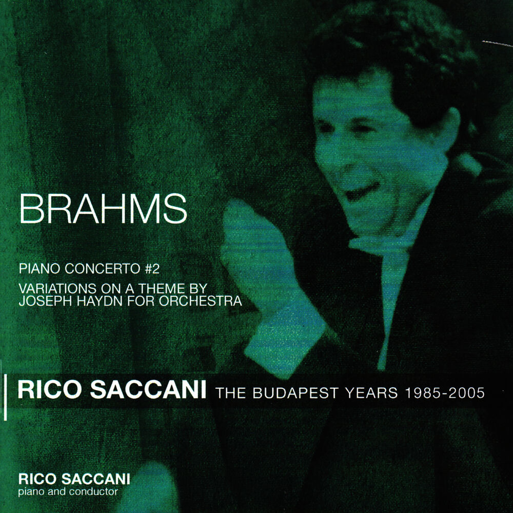 Picture of Brahms: Piano Concerto No. 2 in B Flat Major, Op. 83 - The Budapest Years 1985-2005