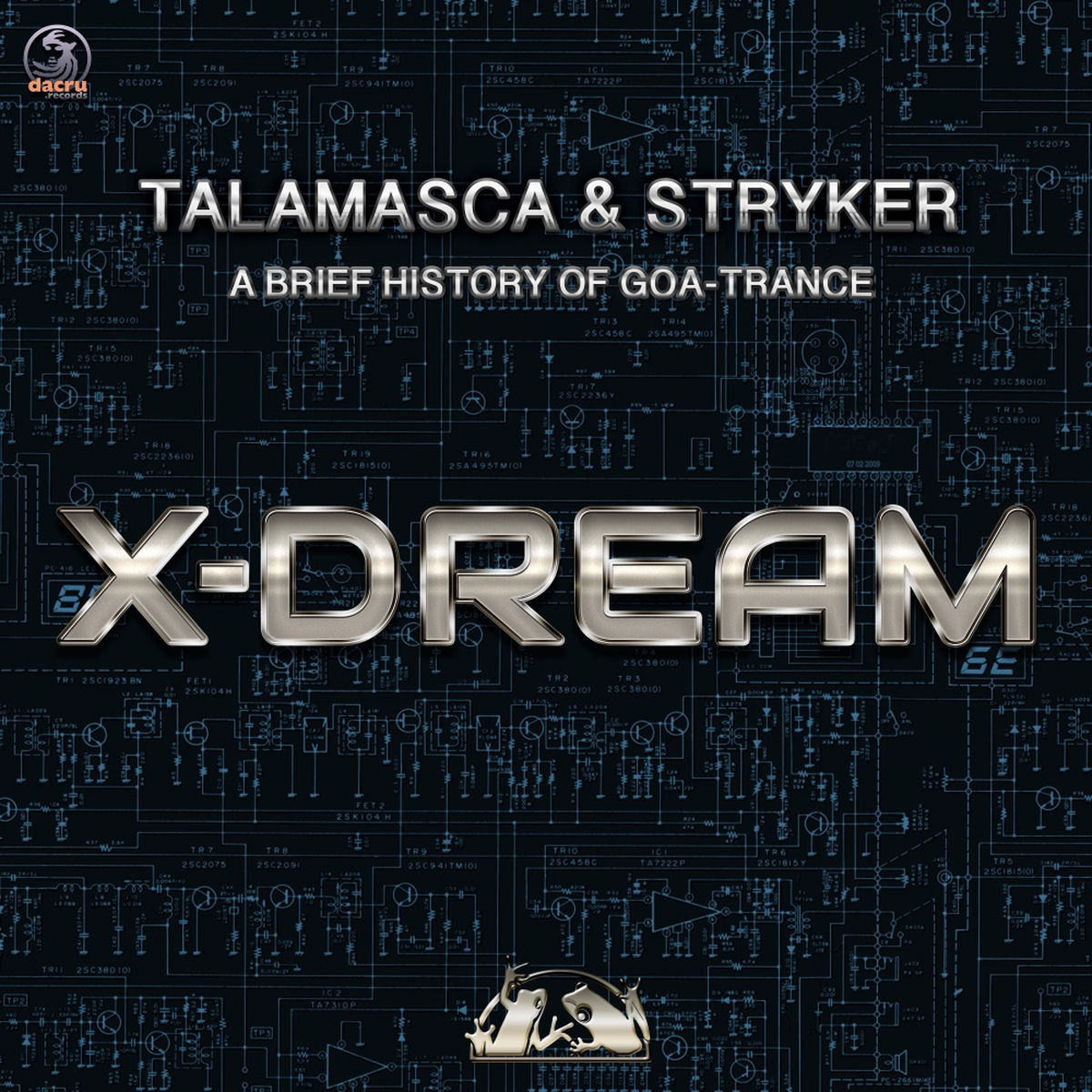 Album cover of A Brief History Of Goa-Trance X-Dream