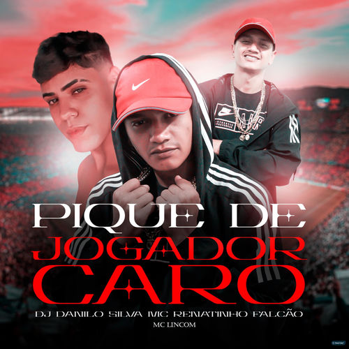 Pique de Jogador Caro