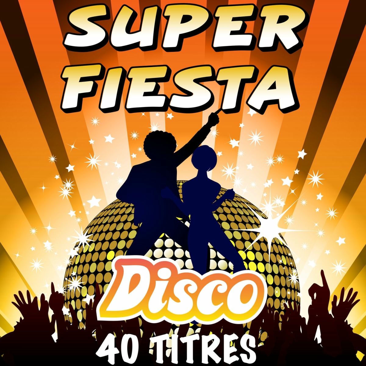 Album cover of Super Fiesta Disco (40 titres)