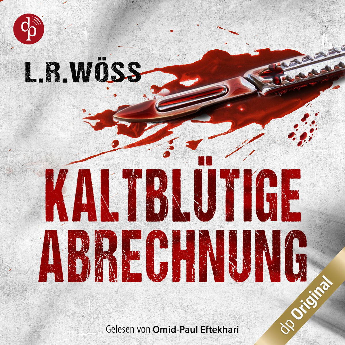 Album cover of Kaltblütige Abrechnung - Wakolbinger und Panzenböck ermitteln, Band 1 (Ungekürzt)