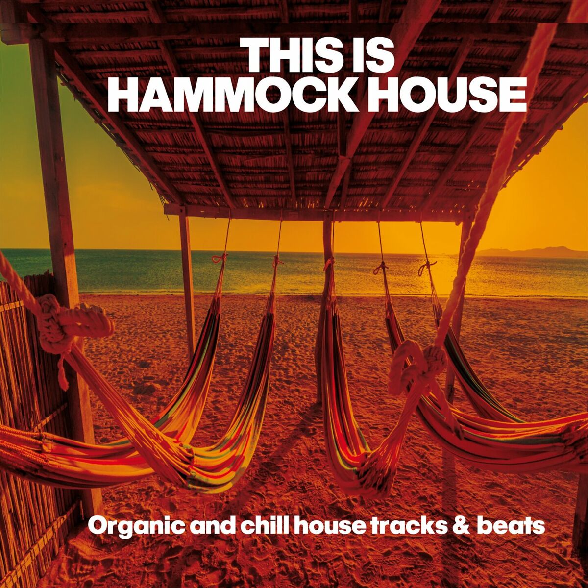Album cover of This Is Hammock House (House Tracks & Beats)