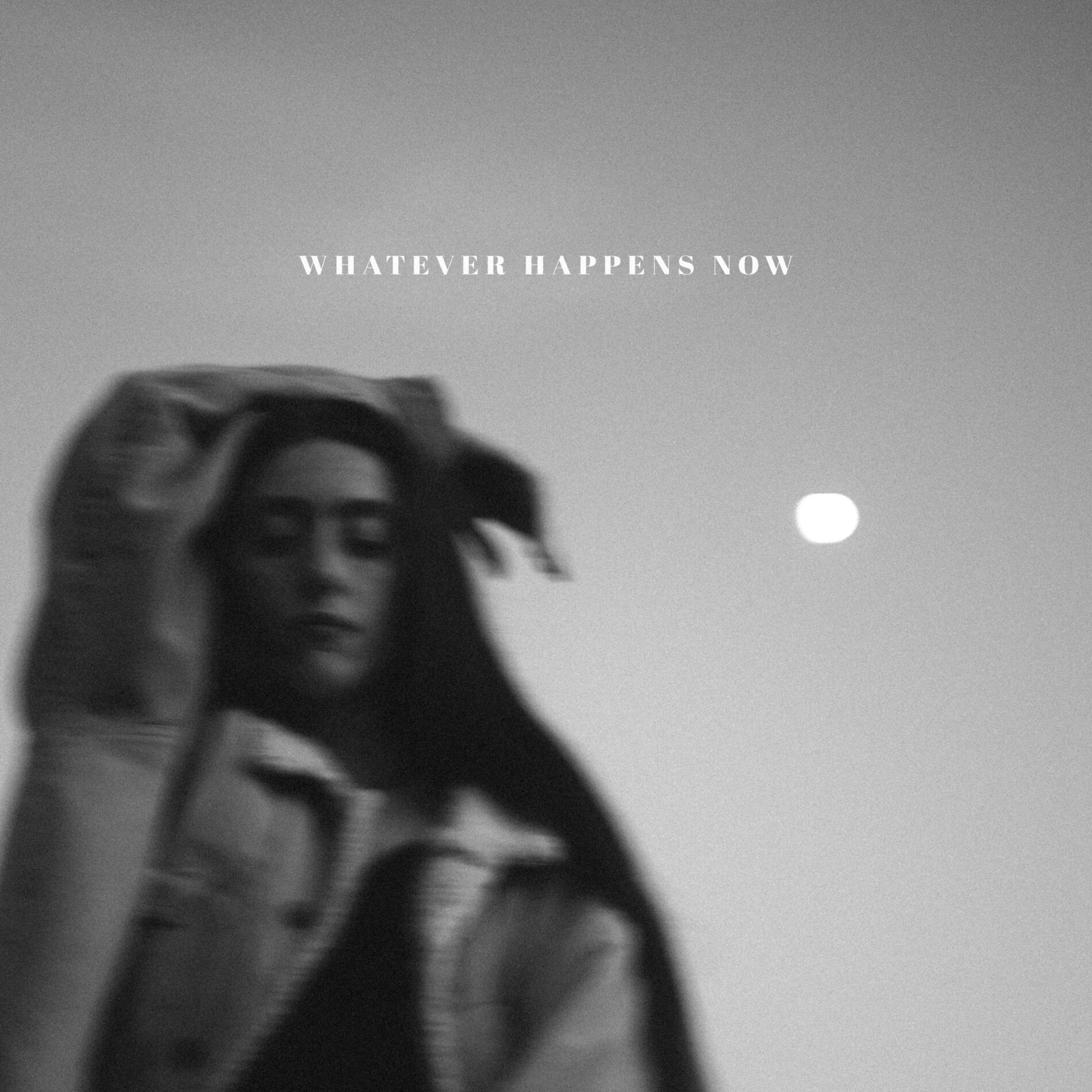Album cover of Whatever Happens Now