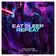Eat Sleep Repeat (feat. Nethy Aber)