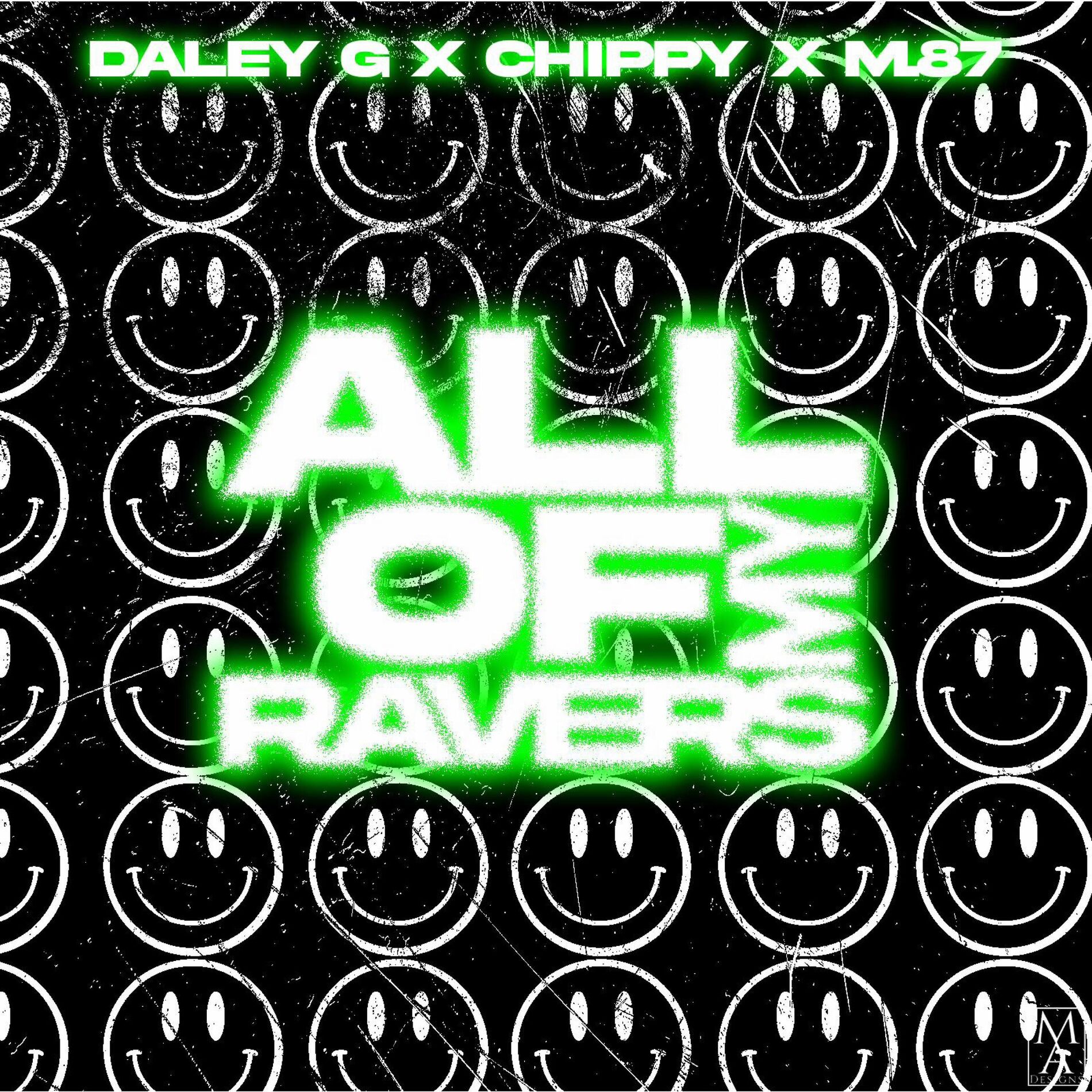 Album cover of All Of My Ravers (feat. M.87)