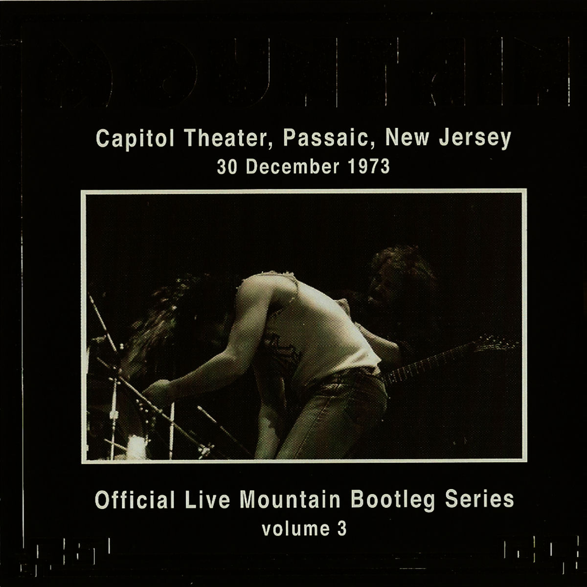 Album cover of Official Live Mountain Bootleg Series, Volume 3