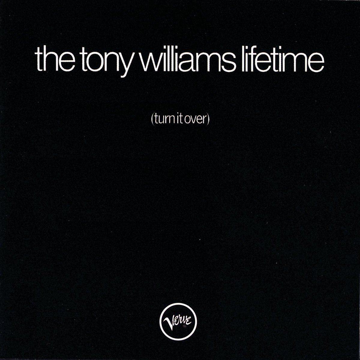 The Tony Williams Lifetime: álbuns, músicas, shows | Deezer