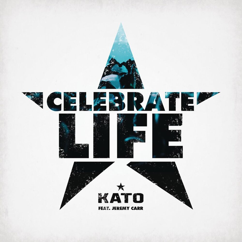 Picture of Celebrate Life (feat. Jeremy Carr)