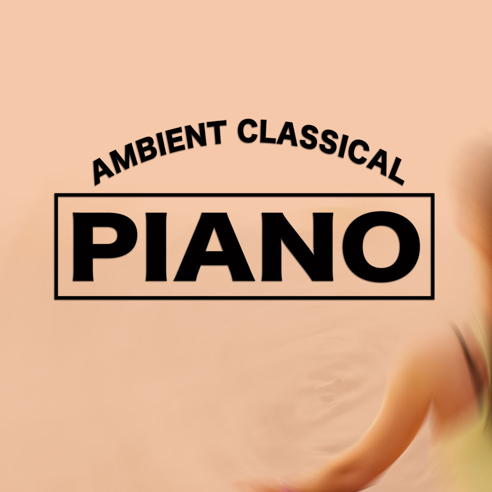 Picture of Ambient Classical Piano
