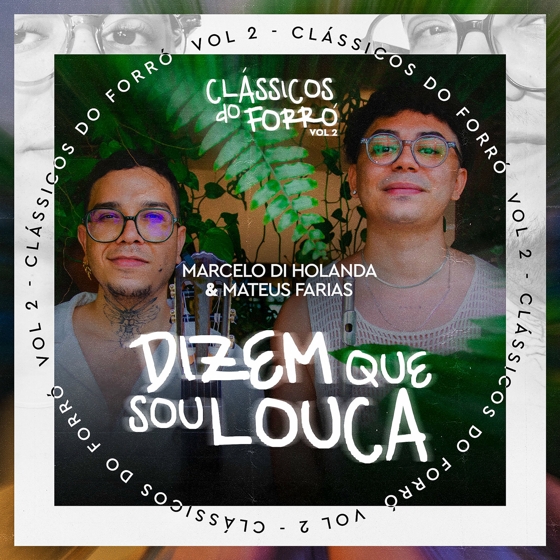 Album cover of Dizem Que Sou Louca (Clássicos do Forró, Vol. 2)